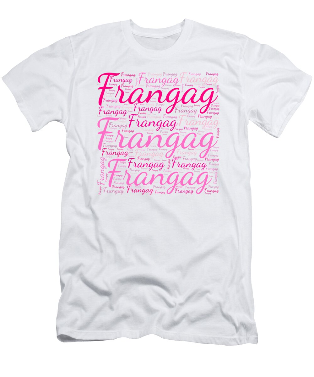 Frangag Names Without Frontiers Vidddie Publyshd T-Shirt