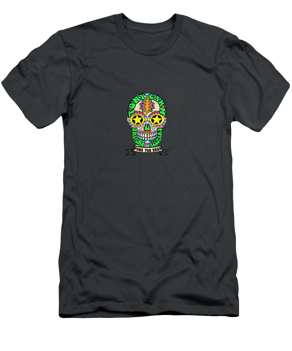 Funk the Dead Artwork 2 Tony Camm T-Shirt