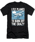 Funny Airplane Quote Me T-Shirt