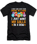 Funny Bingo Quote Me T-Shirt