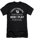 Funny I Quit Playing Saxophone for Good Now I Play for Evil Graphic Jacob Hughes T-Shirt
