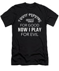 Funny I Quit Playing Trombone for Good Now I Play for Evil Product Jacob Hughes T-Shirt