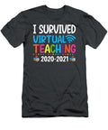 Funny Iurvived Virtual Teaching End of Year Teacher Remote Lukas Leela T-Shirt