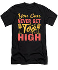 Funny Opera Singer Never Get Too High Me T-Shirt