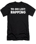 Funny Rapping Lover Quotes Musicwrapping Hiphop Tenshirt T-Shirt