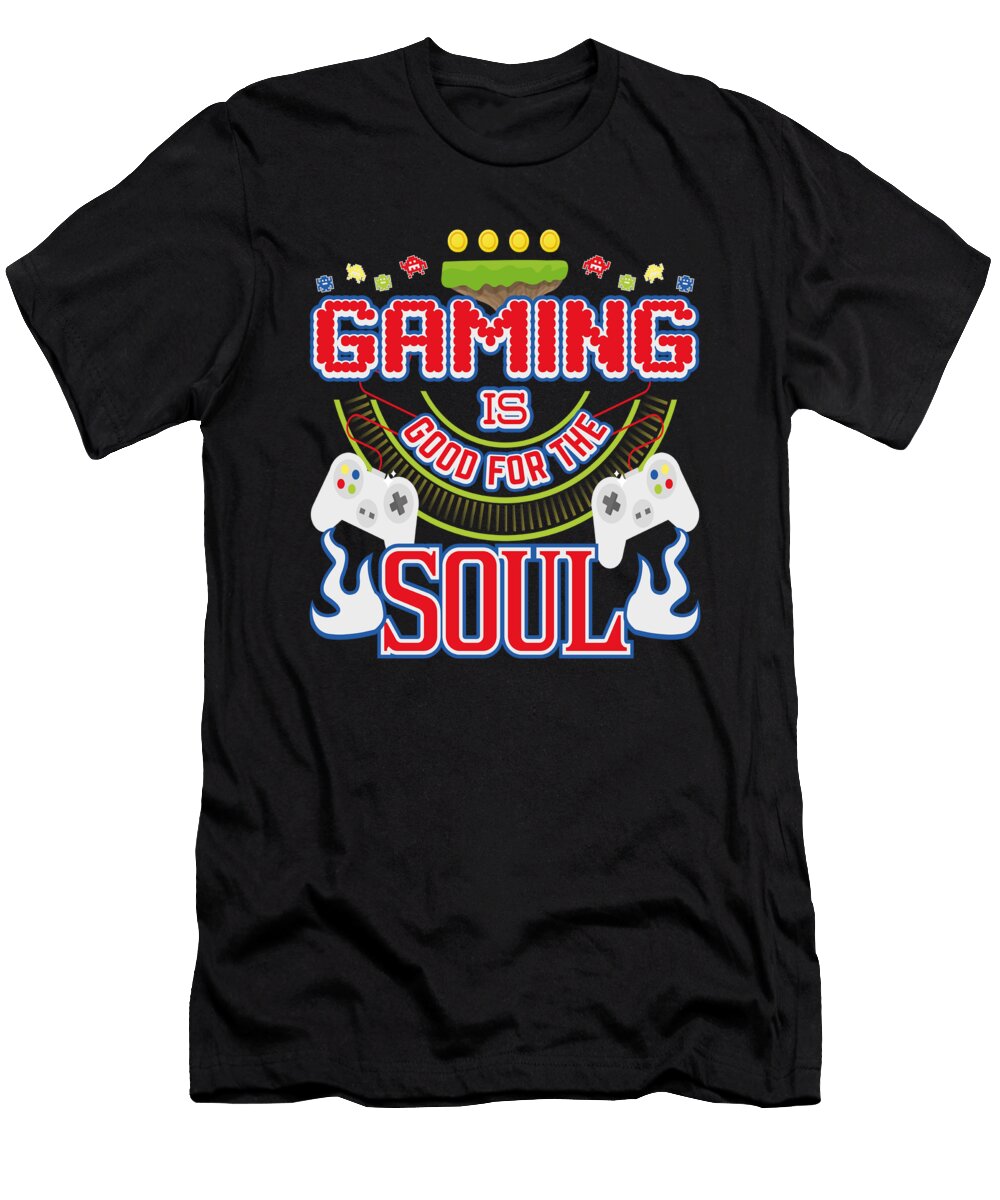 Gaming Is Good for the Soul Video Gamer Jacob Zelazny T-Shirt