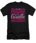 Giselle Names Without Frontiers Vidddie Publyshd T-Shirt