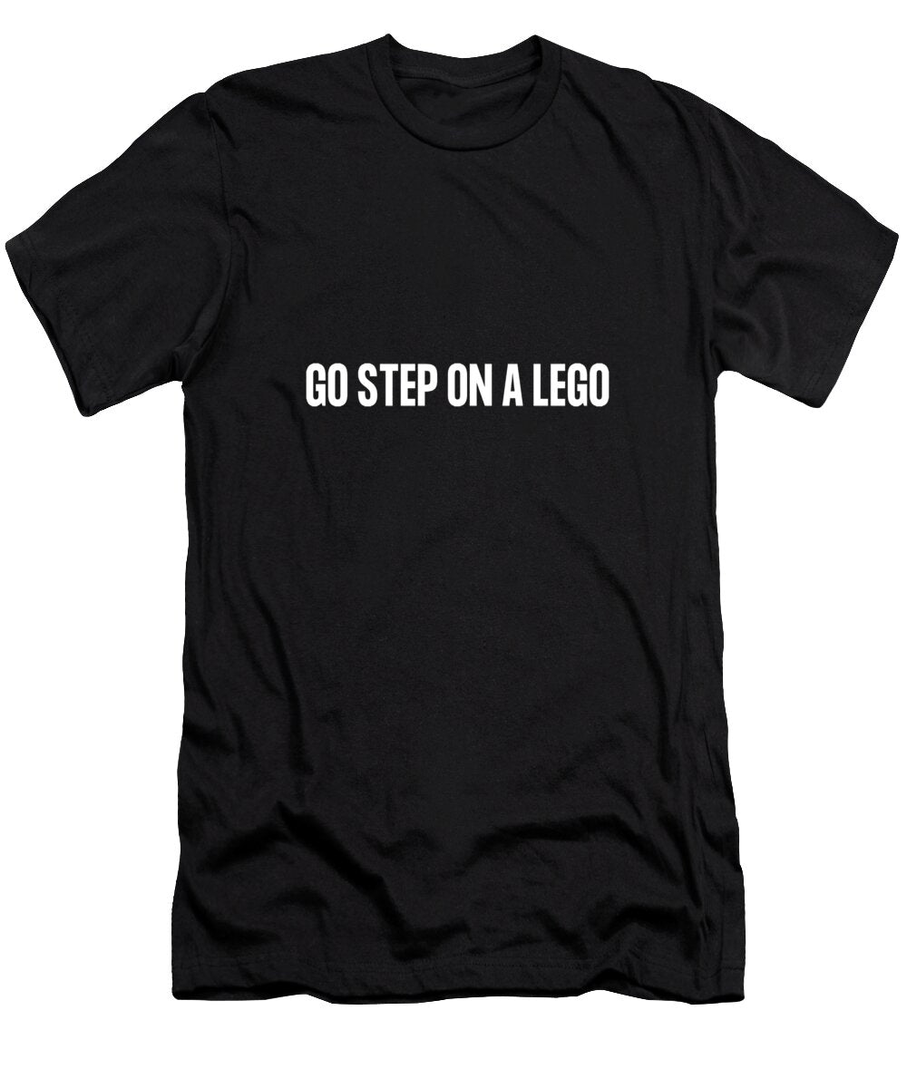 Go Step on a Lego Joe Charles T-Shirt