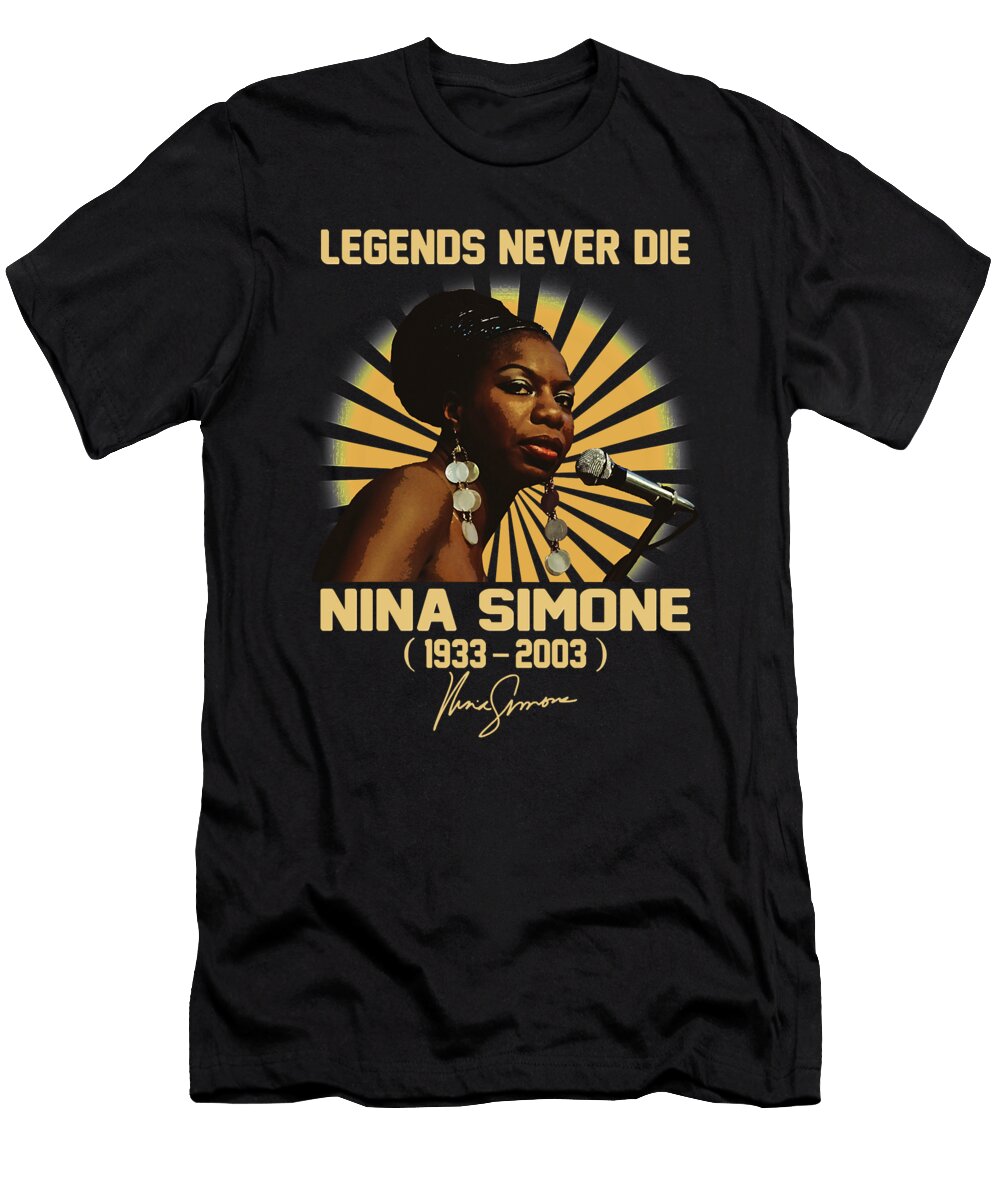 Goodness Cunning Nina Simone Legend Never Die Retro Vintage Ezone Prints T-Shirt