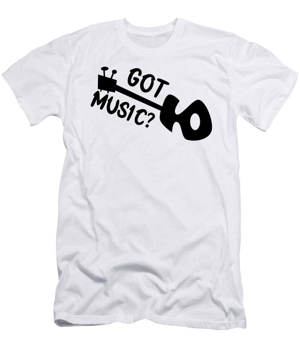 Got Music Me T-Shirt