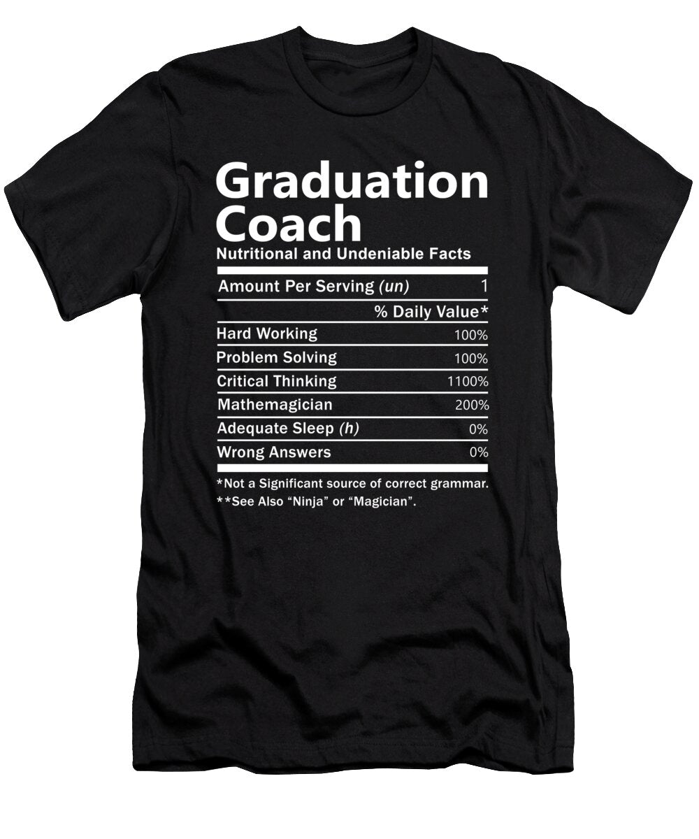 Graduation Coach Nutrition Factors Gift Item Shi Hu Kang T-Shirt