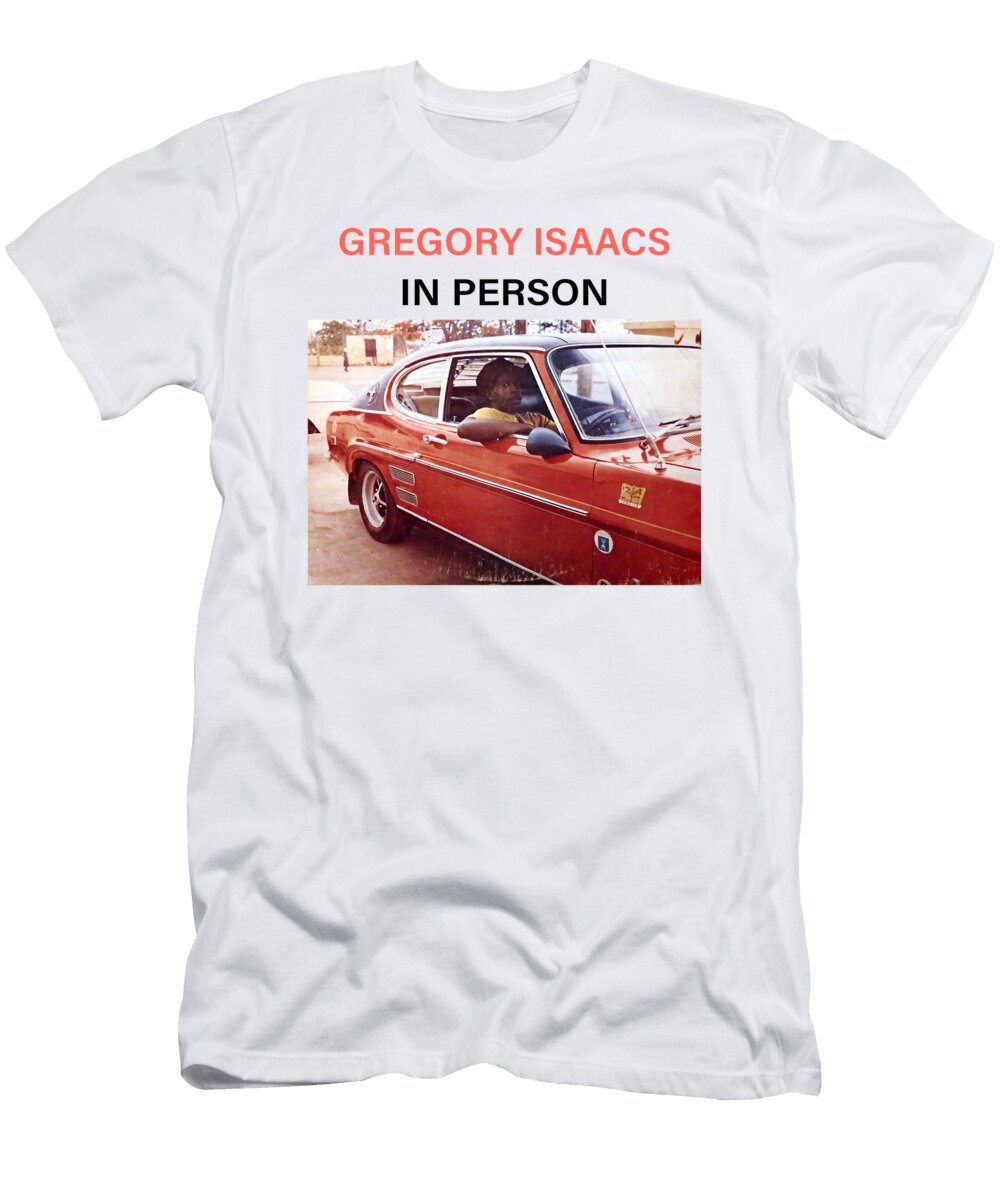 Gregory Isaacs in Person Pamela Mcgraw T-Shirt