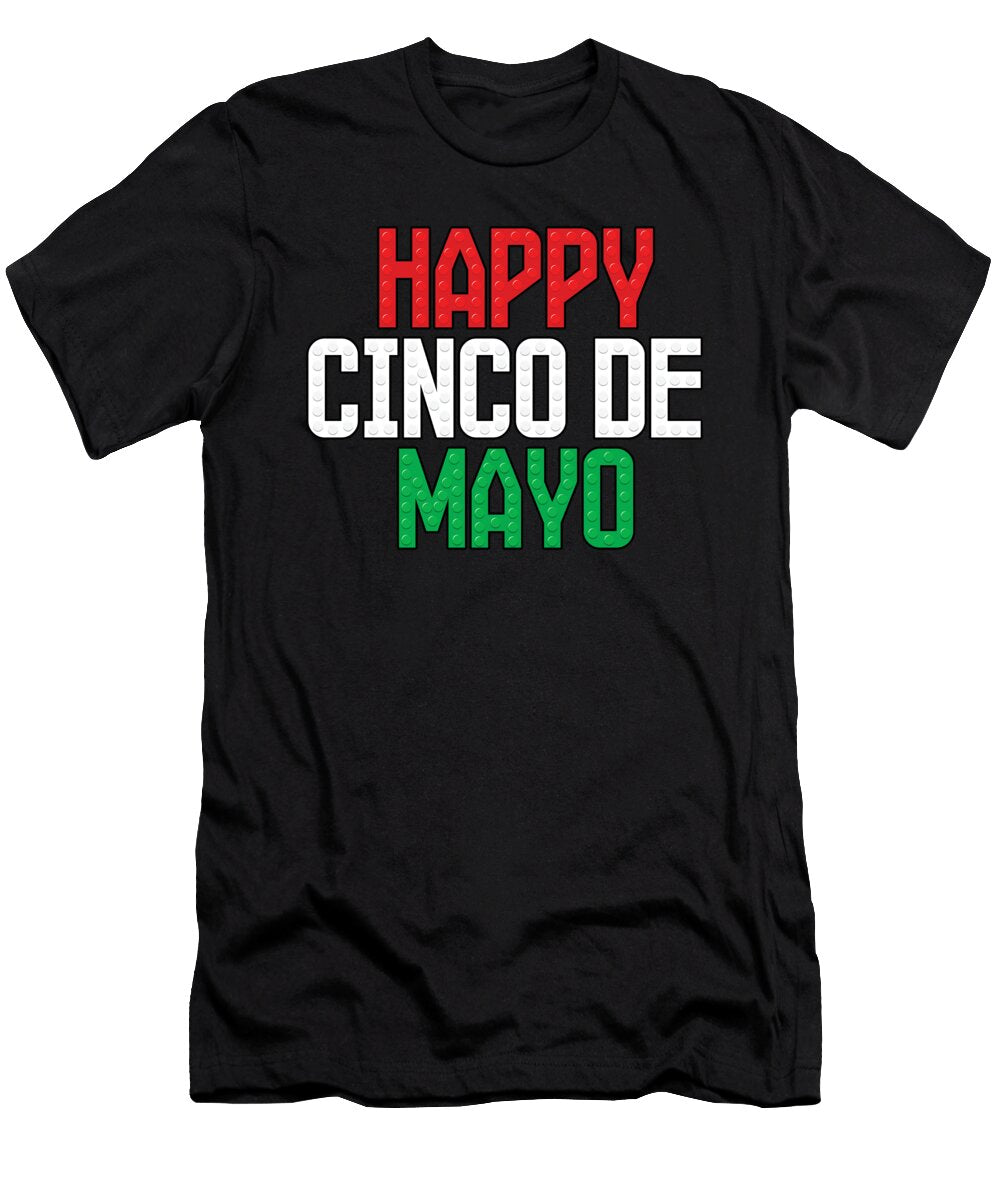 Happy Cinco De Mayo Shirtom T-Shirt