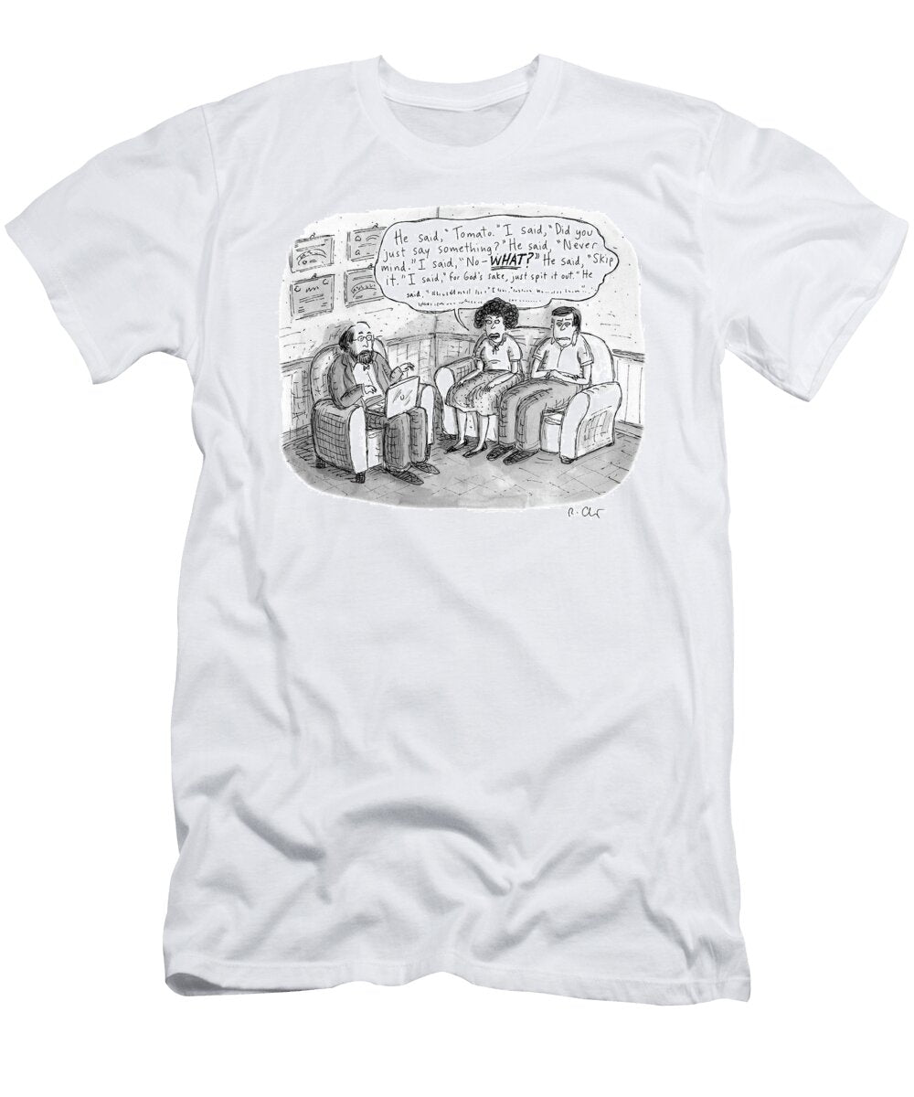 He Said Tomato Roz Chast T-Shirt