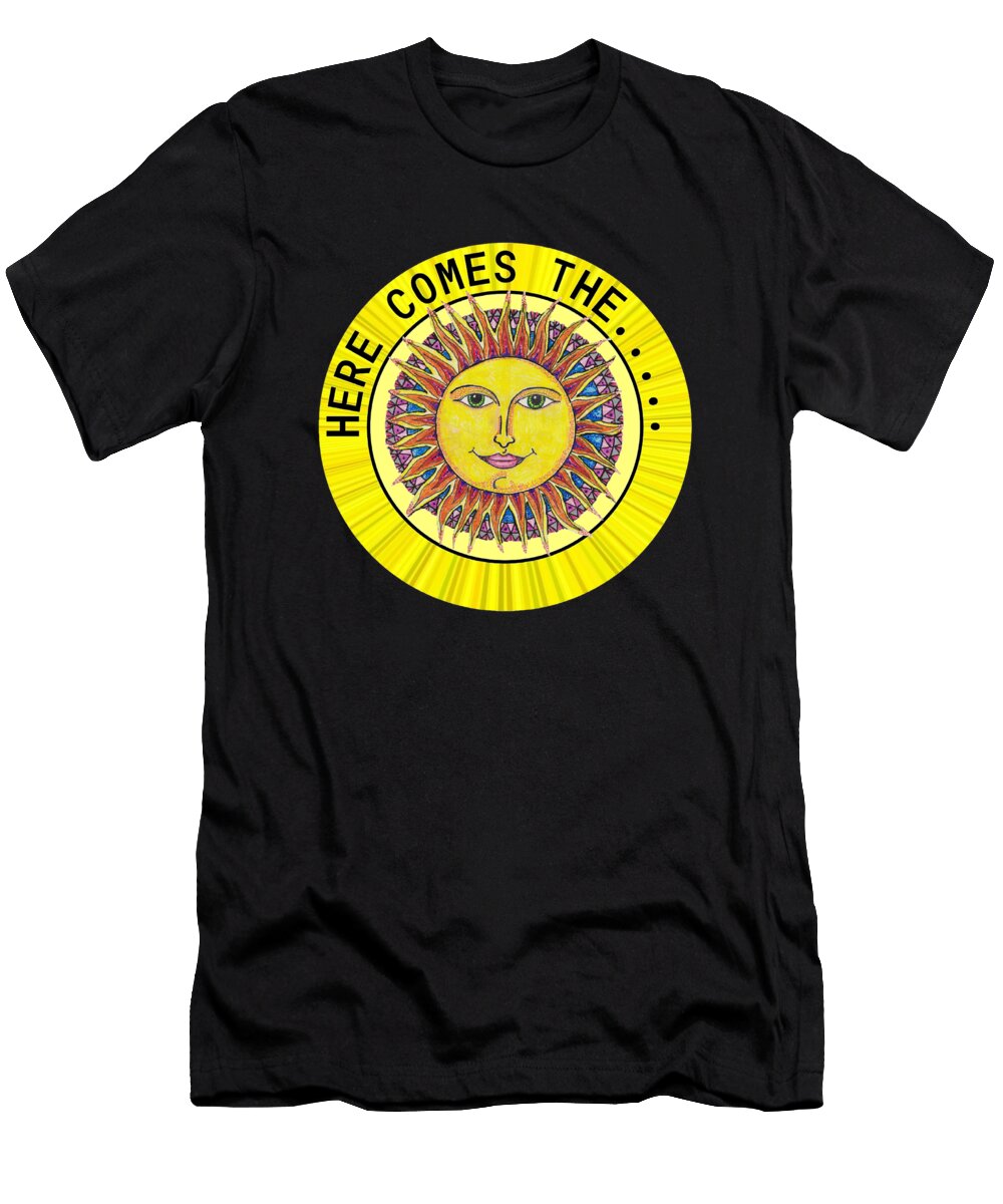 Here Comes the Sun Stephen Grace T-Shirt