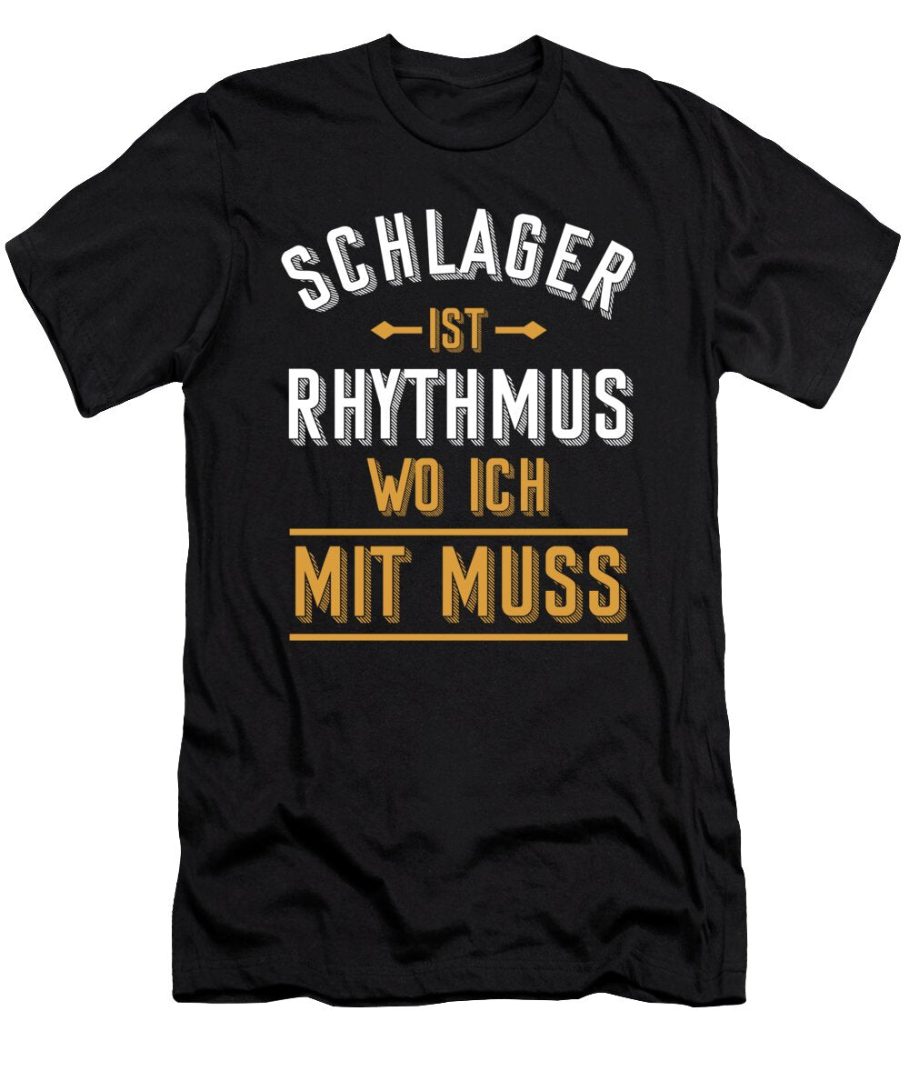 Hit Is Rhythm Where I Have to Go with It Hits Music Pop Gift Thomas Larch T-Shirt