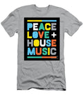 House Music Edm DJ Peace Love House Music Sophia Stewart Stewart T-Shirt