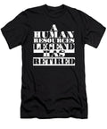 Hr Manager Employees Management Administration Human Capital Assets Workforce Gift a Human Resources Legend Has Retired Thomas Larch T-Shirt