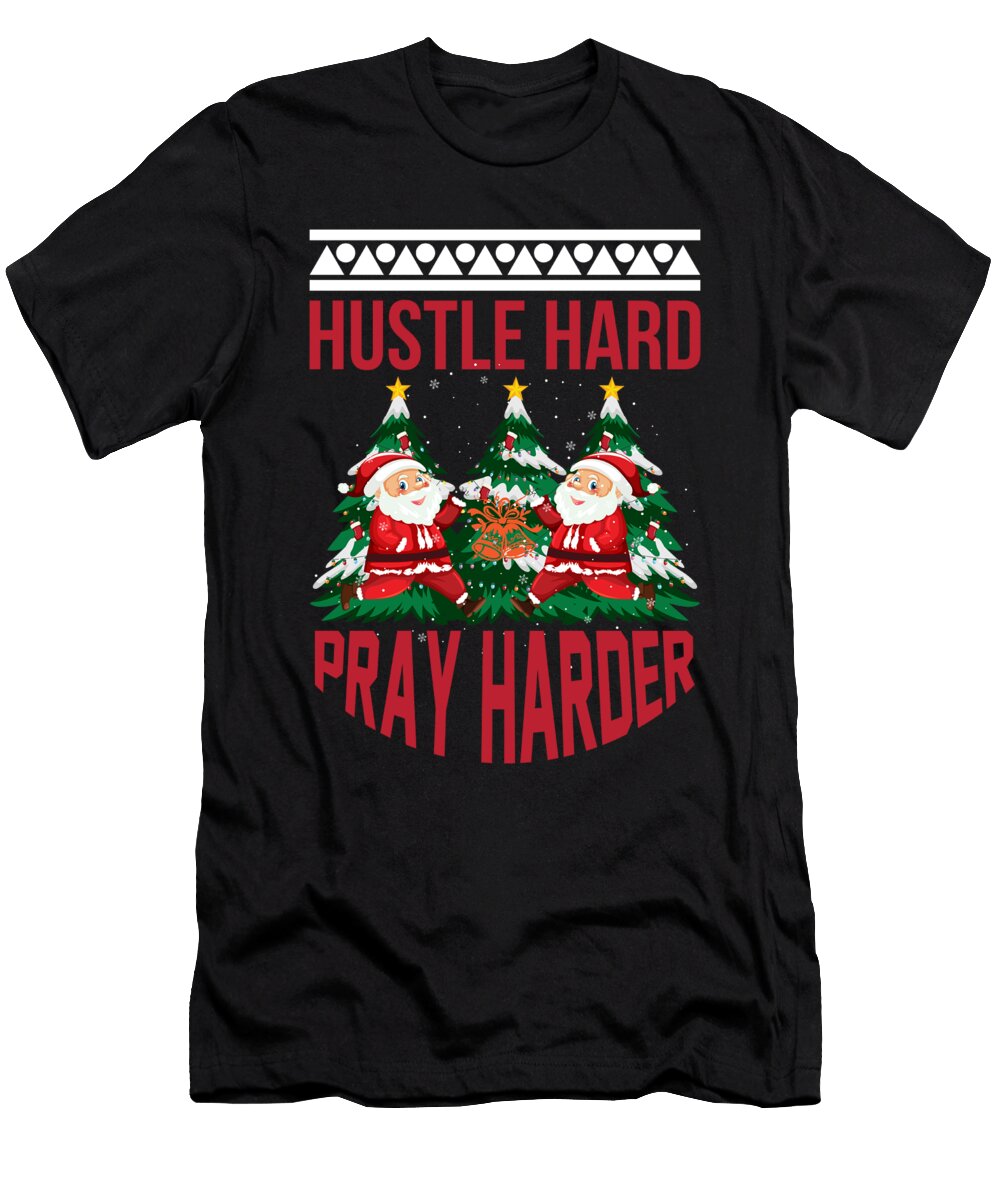 Hustle Hard Pray Harder Lazado T-Shirt