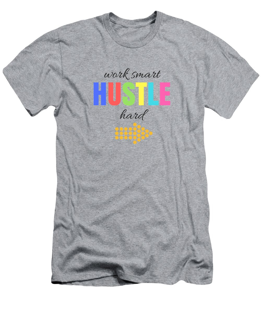 Hustle Positively Quirky T-Shirt