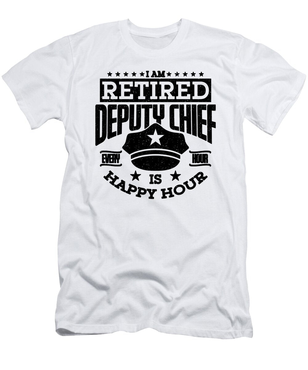 I Am Retired Deputy Police Chief Deputy Chief Tshirtconcepts Marvin Poppe T-Shirt