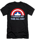 I Could Do This All Day Gaga Gate T-Shirt