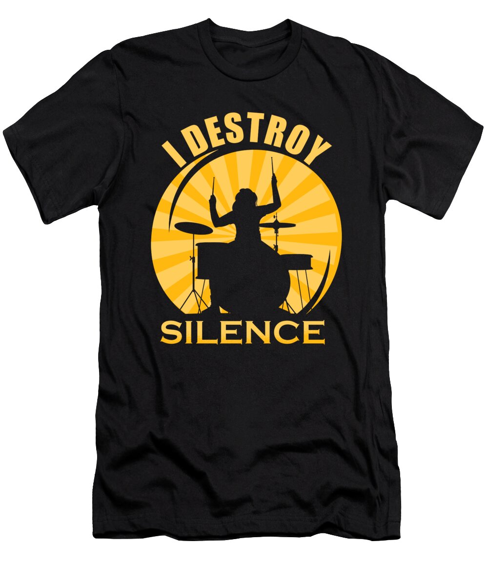 I Destroy Silence Retro Drumming Me T-Shirt