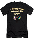 I Like Jazz and Maybe Three People Musical Guitar Drums Music Lovers Gift Thomas Larch T-Shirt
