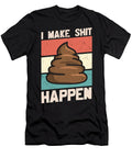 I Make Shit Happen Sweet Birdie Studio T-Shirt