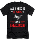 I Need Jesus Rc Airplane Airplanes Plane Planes Petrona Romero T-Shirt