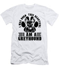 I Was Born This Greyhound Racing Greyhound Racer Tshirtconcepts Marvin Poppe T-Shirt