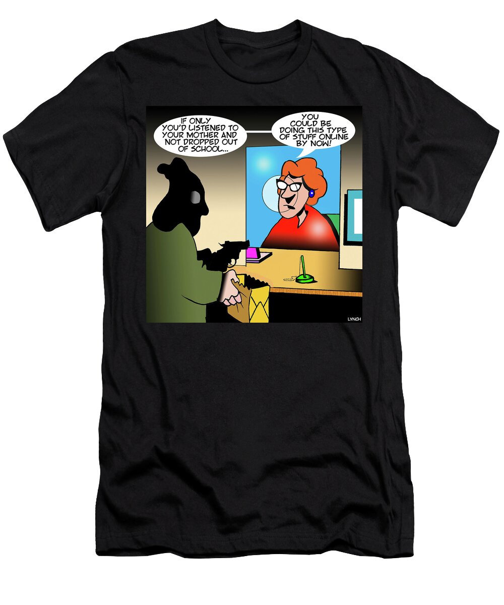 If Only Youd Listened to Your Mother and Not Dropped Mark Lynch T-Shirt