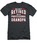 Im Not Retired Im a Professional Grandpa Chimzo Corali T-Shirt
