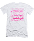 Inaaya Names Without Frontiers Vidddie Publyshd T-Shirt