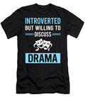 Introverted Drama Petrona Romero T-Shirt
