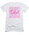 Isbel Names Without Frontiers Vidddie Publyshd T-Shirt