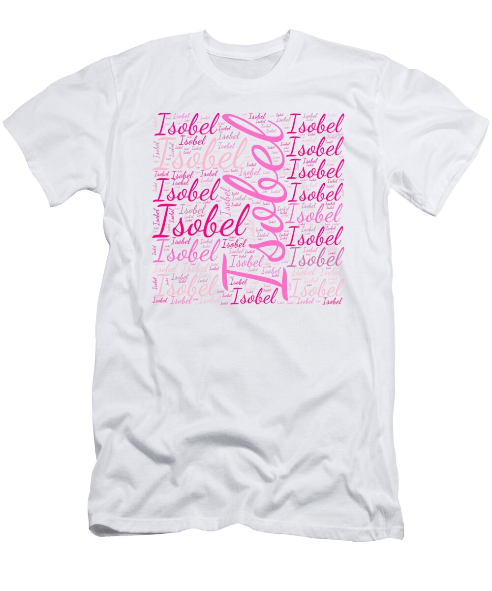 Isobel Names Without Frontiers Vidddie Publyshd T-Shirt