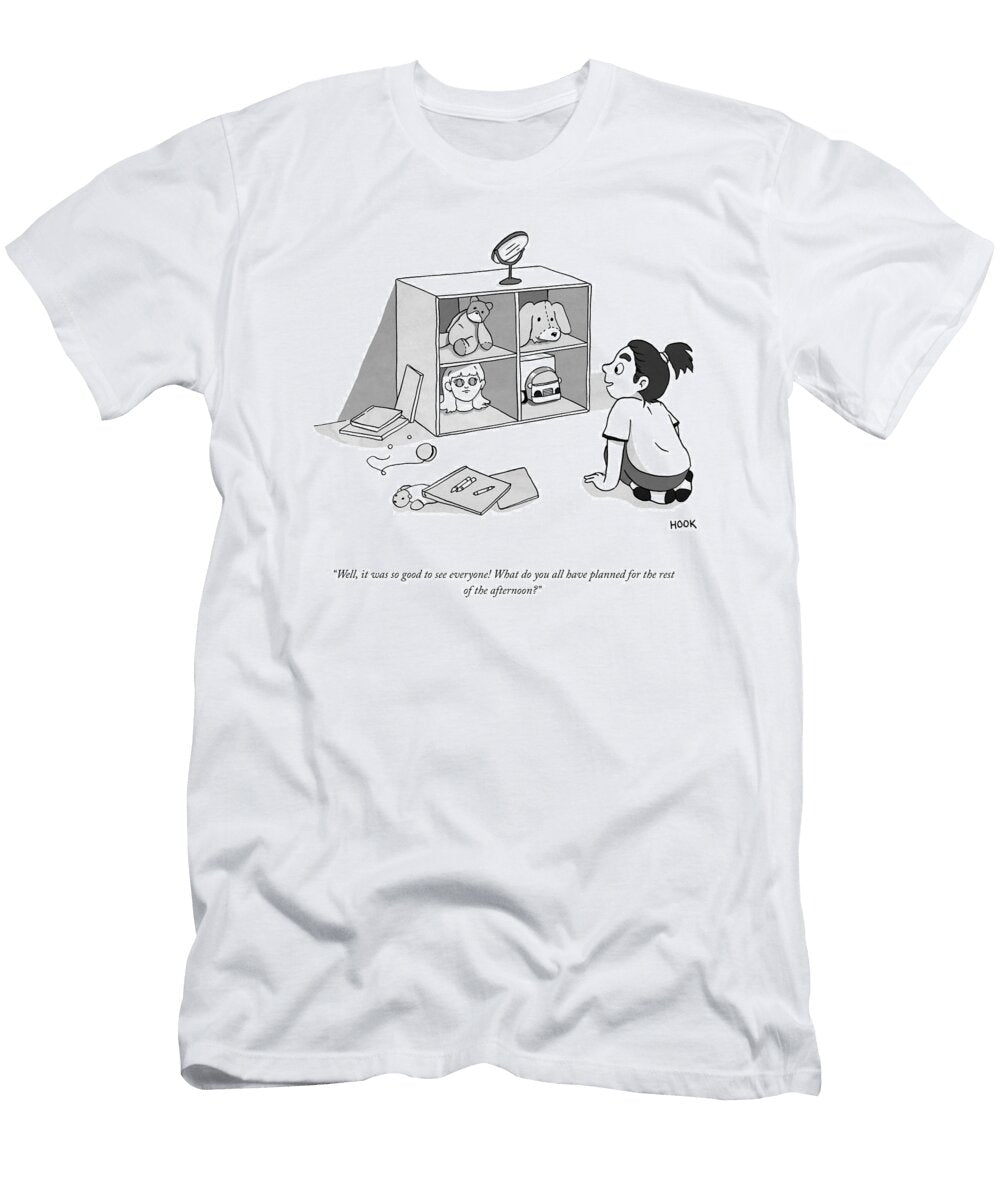 It Was So Good to See Everyone Leise Hook T-Shirt