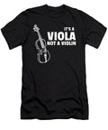 Its a Viola Not a Violin Concert Violinist Music Gift Design Noirty Designs T-Shirt