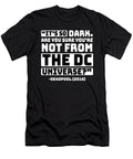 Its So Dark Are You Sure Youre Not From the DC Sarcastic P T-Shirt