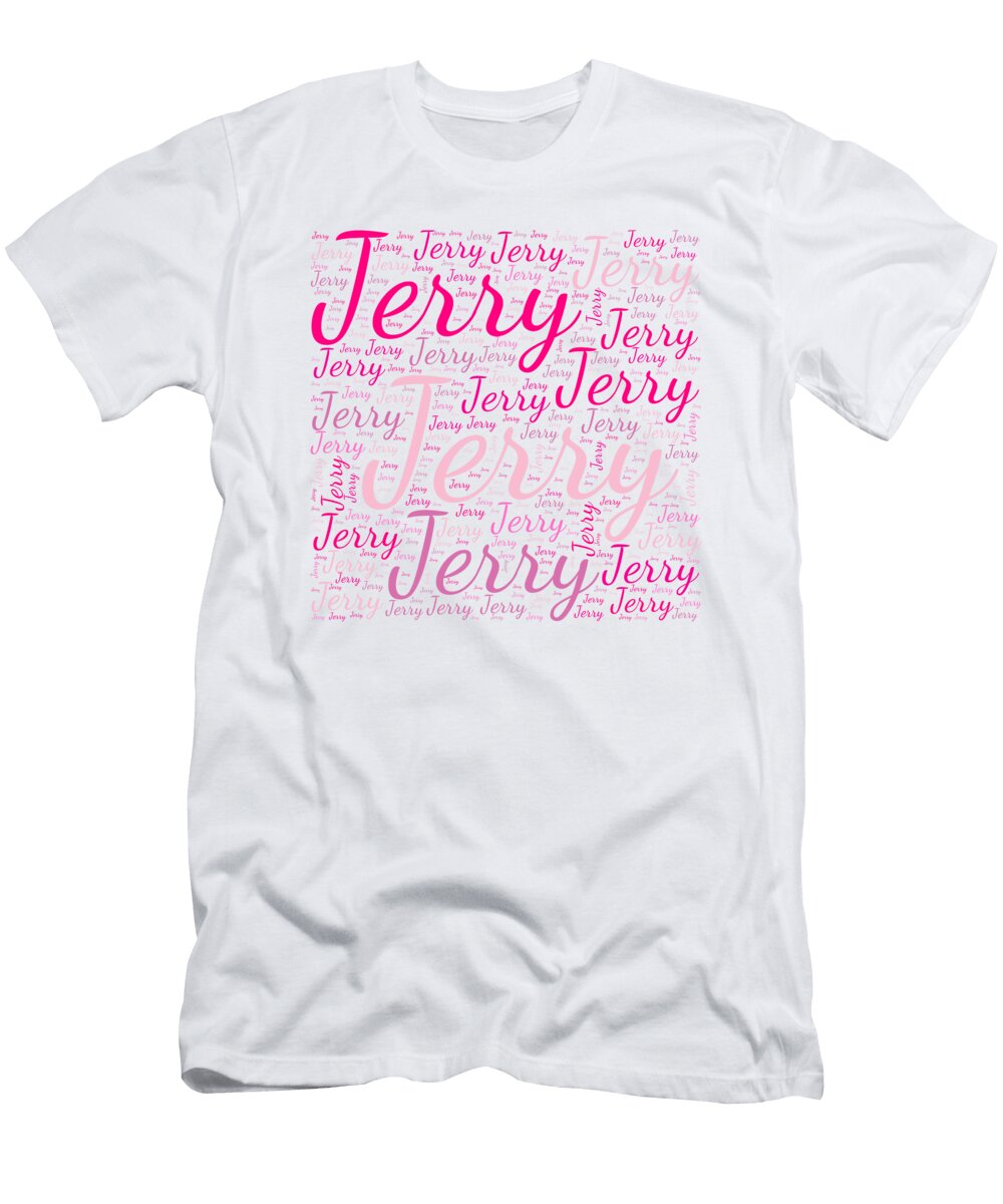 Jerry Names Without Frontiers Vidddie Publyshd T-Shirt