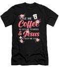 Jesus and Coffee Christian Saying Tinh Tran Le Thanh T-Shirt