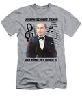 Joseph Schmidt Lyric Tenor the King of the High D Opera and Belcanto Fan Art 3 Florian Stollmayer T-Shirt