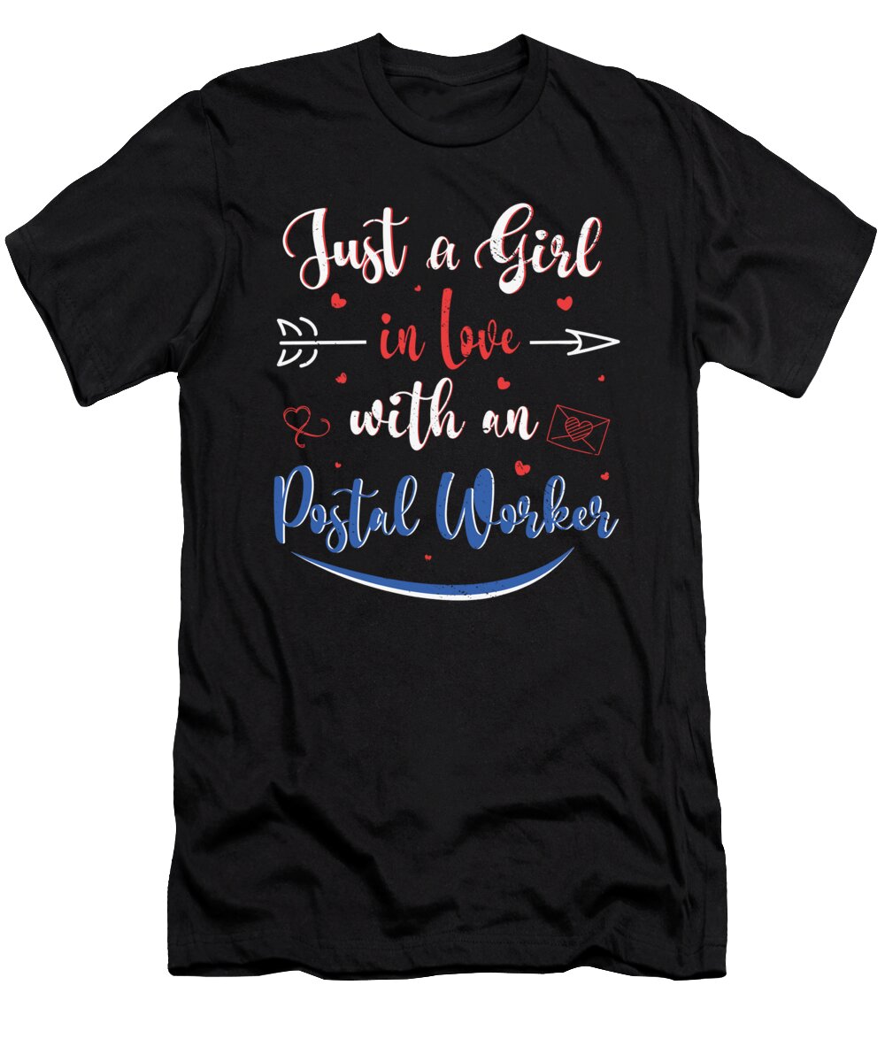 Just a Girl in Love with an Postal Worker Toms Store T-Shirt