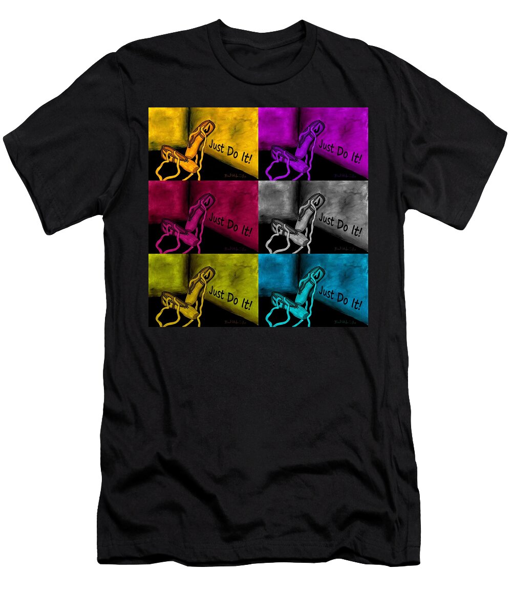 Just Do It Poster Barbara St Jean T-Shirt