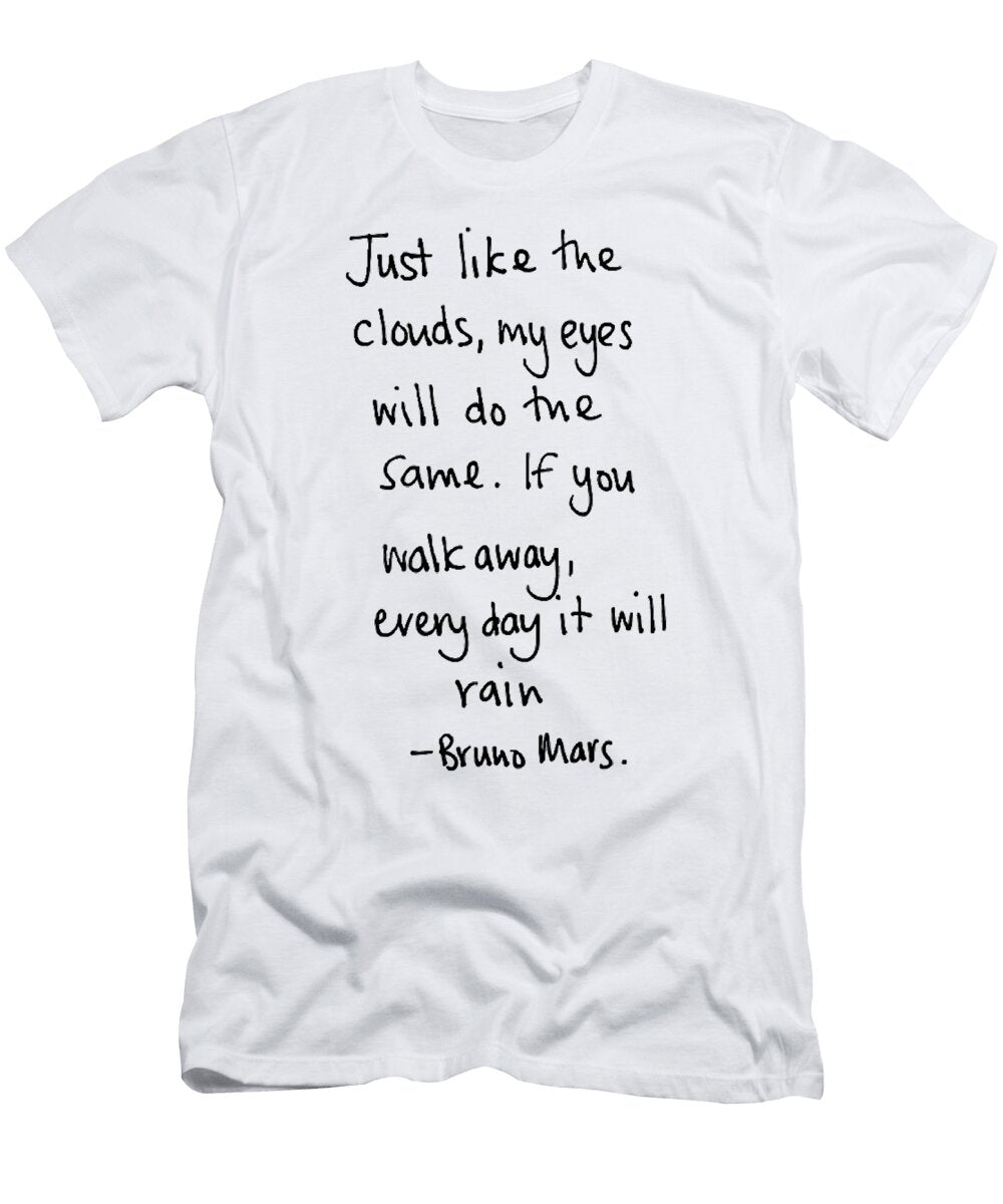 Just Like the Clouds Michele Price T-Shirt