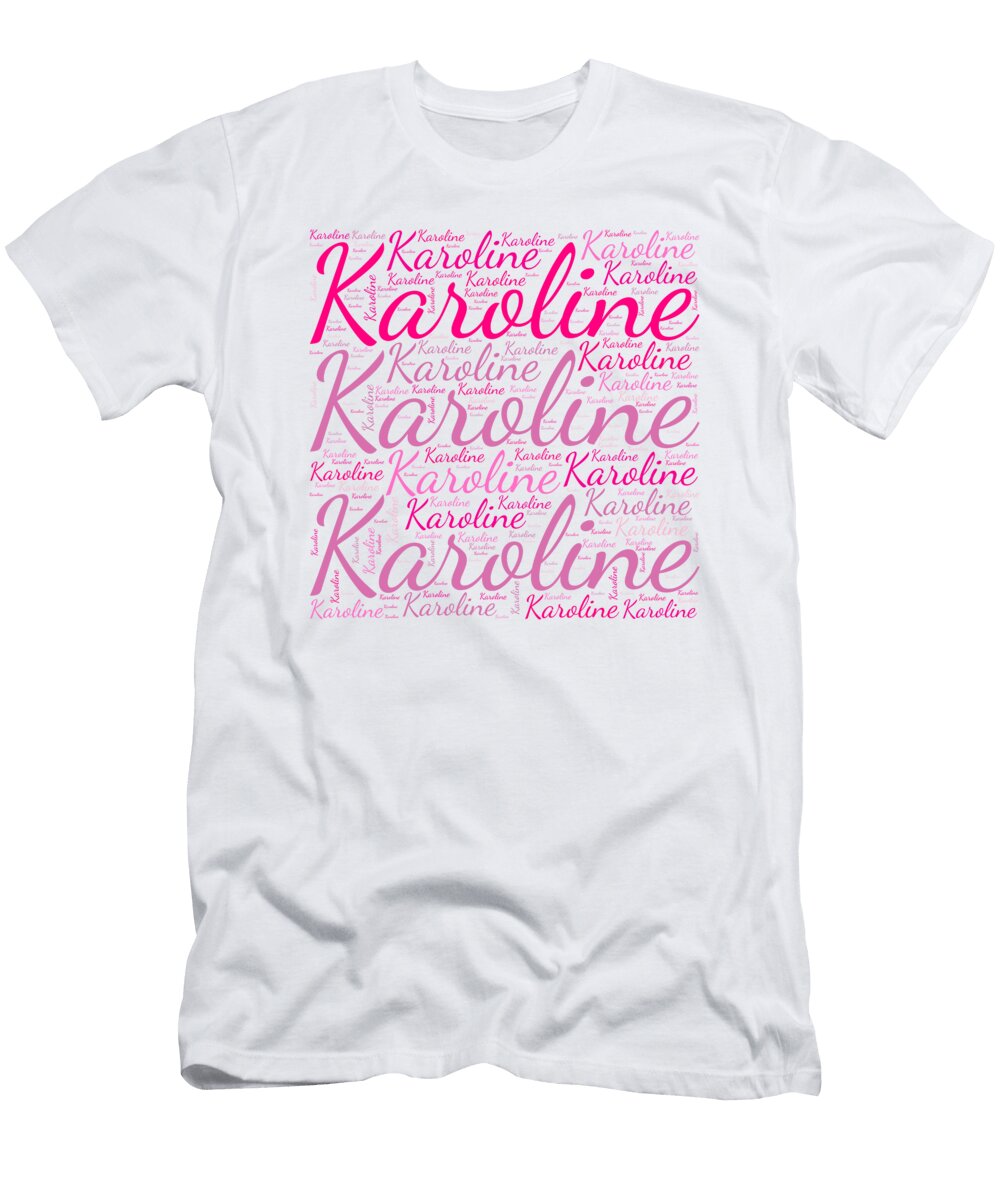 Karoline Names Without Frontiers Vidddie Publyshd T-Shirt
