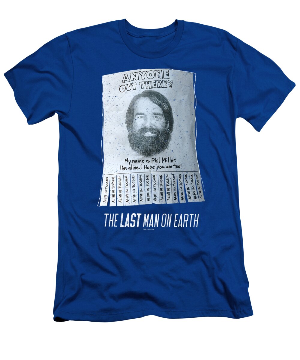 Last Man on Earth Phil Looking for Anyone Roberto Kearns T-Shirt