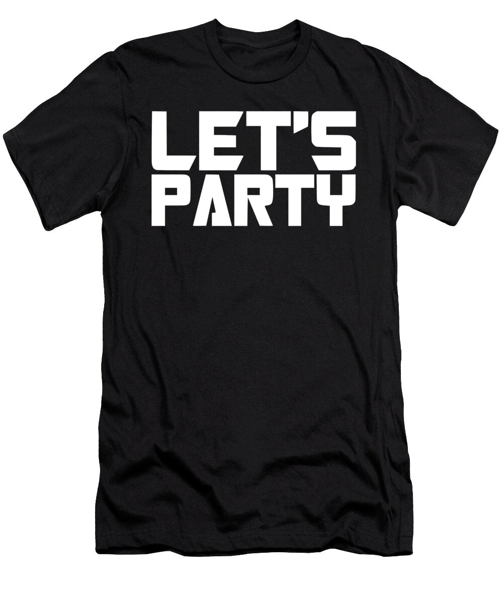 Lets Party 2 Titan T-Shirt