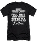 Licensed Insurance Producer Ninja Job Gift Item Shi Hu Kang T-Shirt